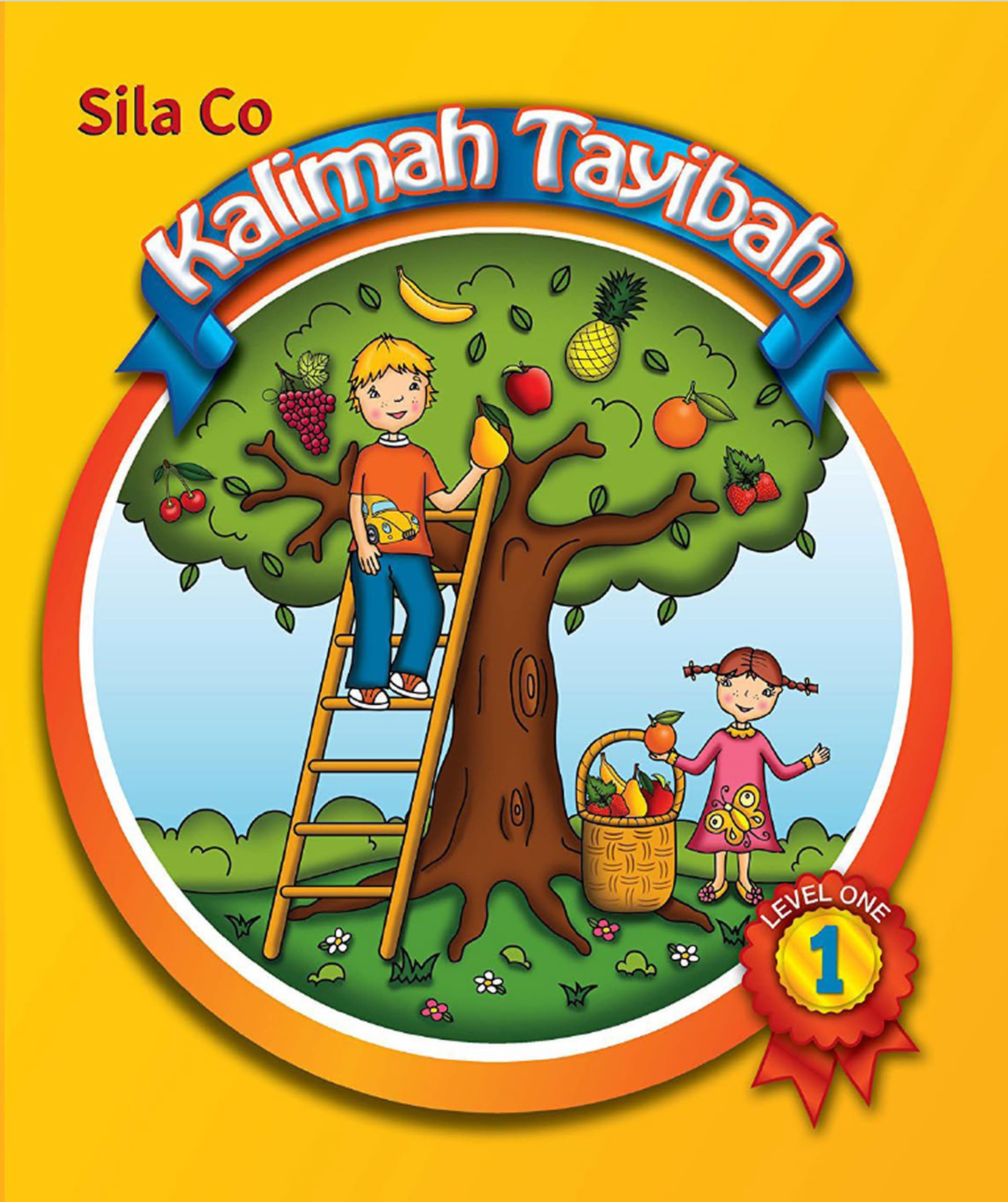 Kalimah Tayebah Level 1 - Exercises Book